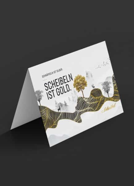 Grußkarte "Scheibeln ist Gold"
